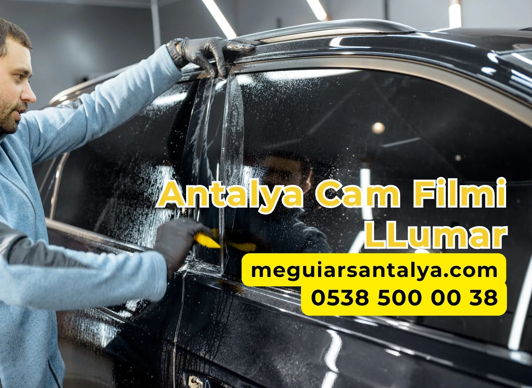 Antalya Cam Filmi LLumar